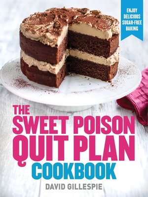 cover image of Sweet Poison Quit Plan Cookbook